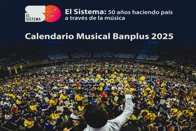 Banplus celebra los 50 años de El Sistema con su Calendario Musical 2025 - FOTO