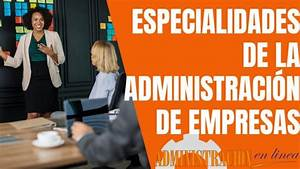 El mapa del éxito: Especializaciones más demandadas en Administración de Empresas