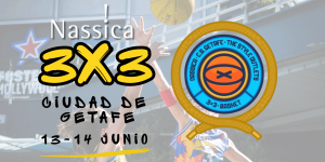 Últimos días para inscribirse al Nassica 3×3 Ciudad de Getafe 2026